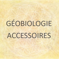 1-3. Géobiologie - Accessoires