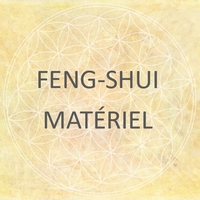 2-1. Feng Shui - Matériel